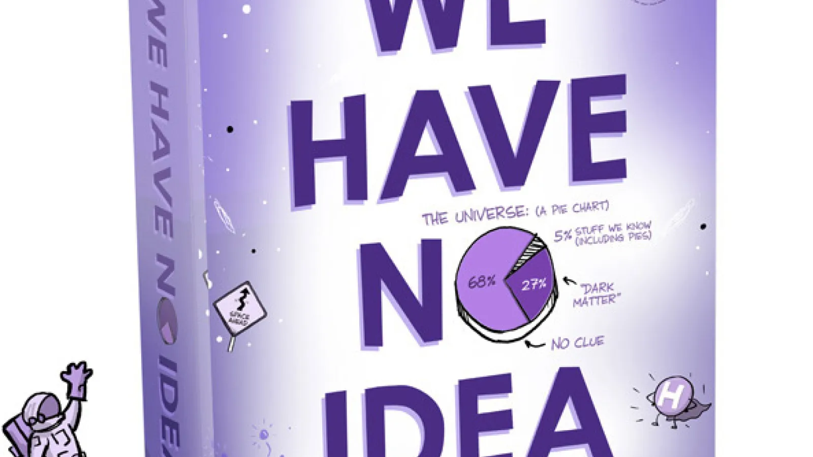 We Have No Idea Book