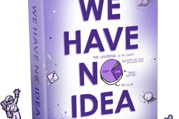 We Have No Idea Book